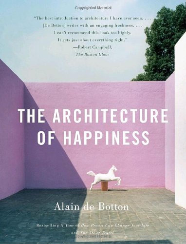 The Architecture of Happiness