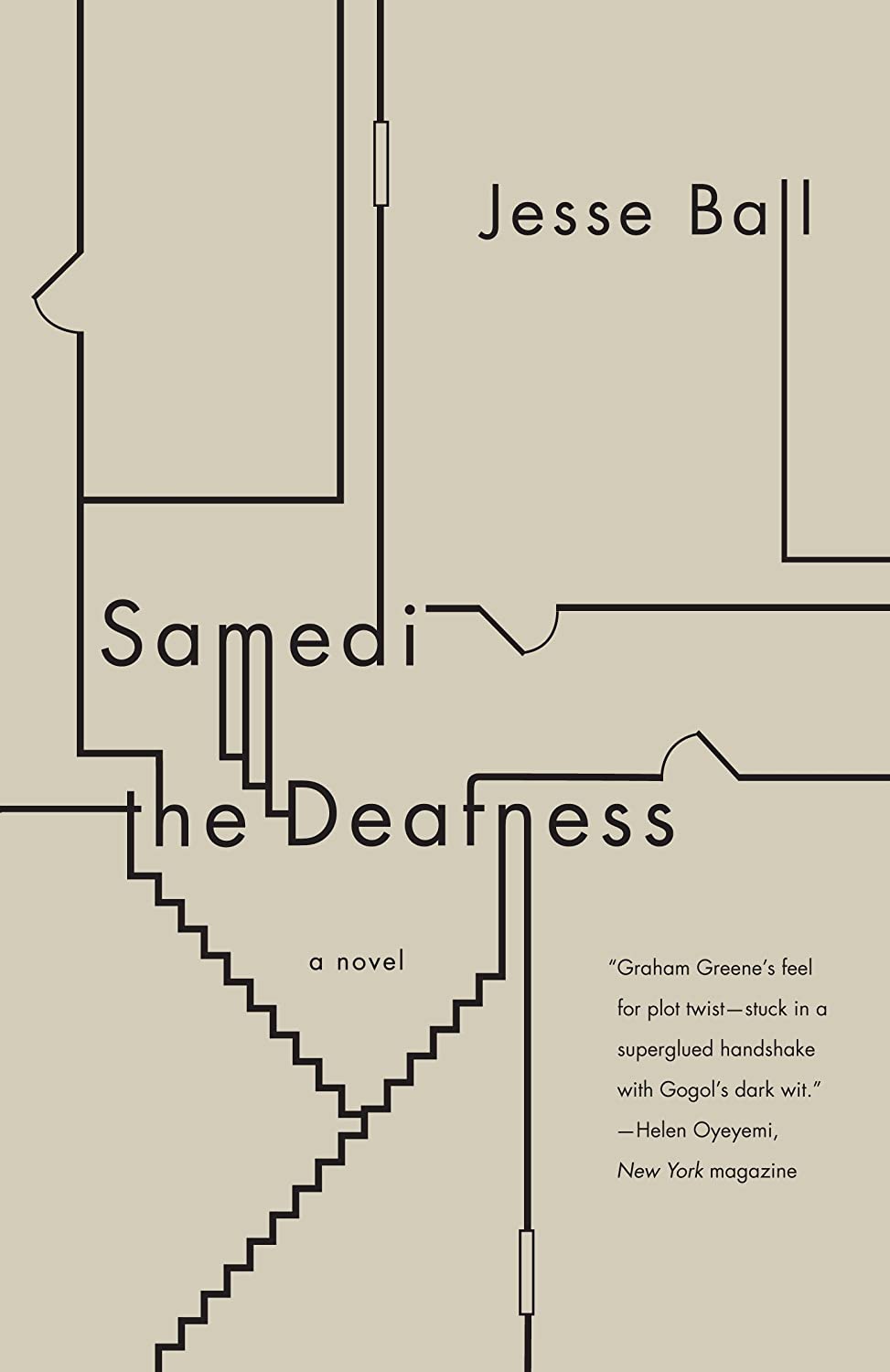 Samedi the Deafness (Vintage Contemporaries)