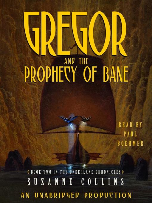 Gregor and the Prophecy of Bane