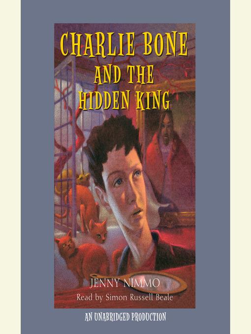 Charlie Bone and the Hidden King