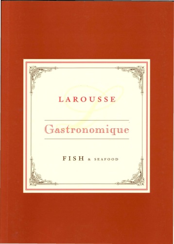 Larousse Gastronomique Recipe Collection