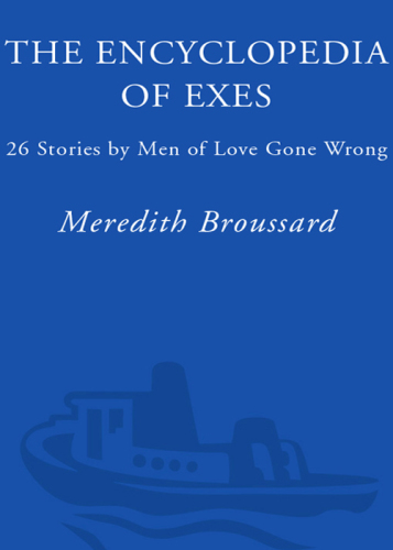 The Encyclopedia of Exes