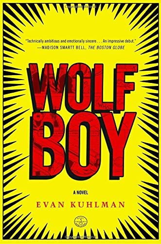 Wolf Boy: A Novel