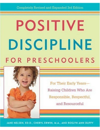 Positive Discipline for Preschoolers