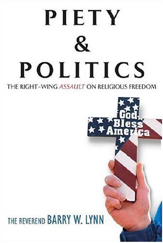 Piety &amp; Politics