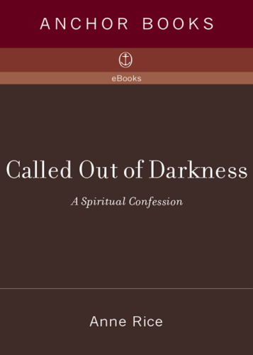 Called Out of Darkness