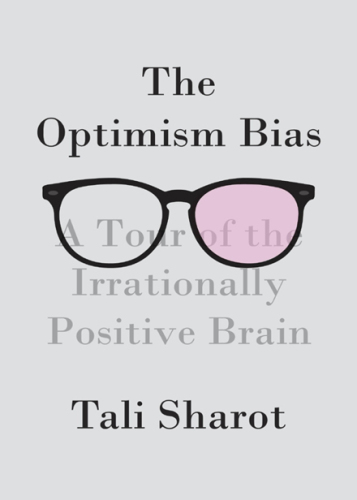 The Optimism Bias