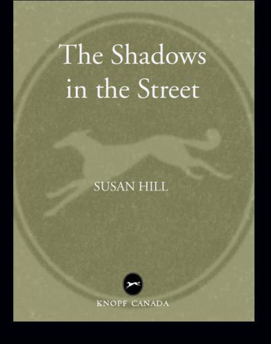 The Shadows in the Street