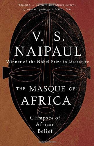 The Masque of Africa: Glimpses of African Belief