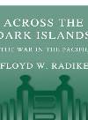 Across the Dark Islands