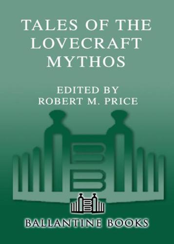 Tales of the Lovecraft Mythos