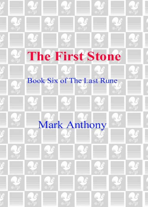 The First Stone