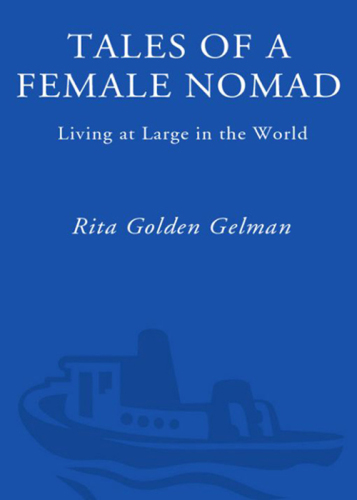 Tales of a Female Nomad