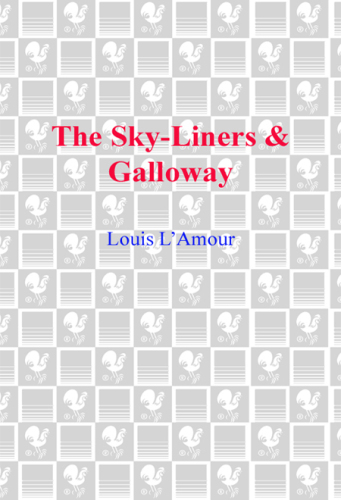 The Sky-Liners & Galloway (2-Book Bundle)