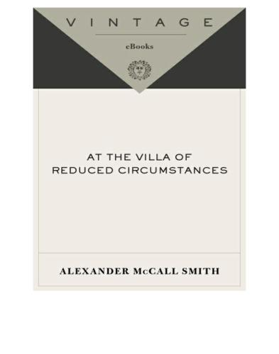 At the Villa of Reduced Circumstances