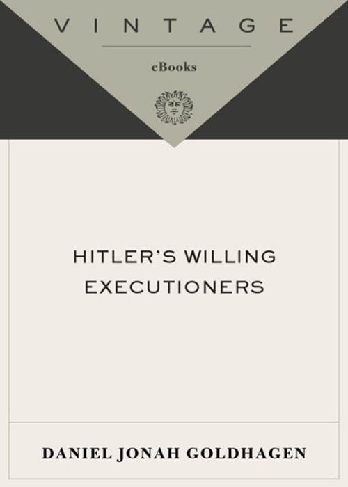 Hitler's Willing Executioners