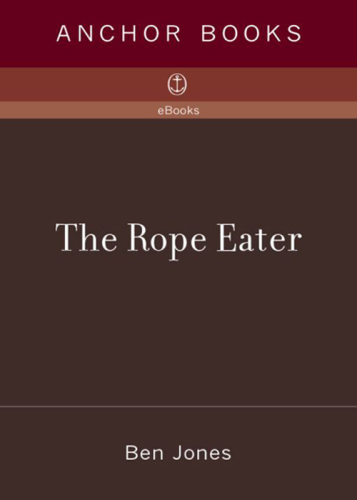 The Rope Eater