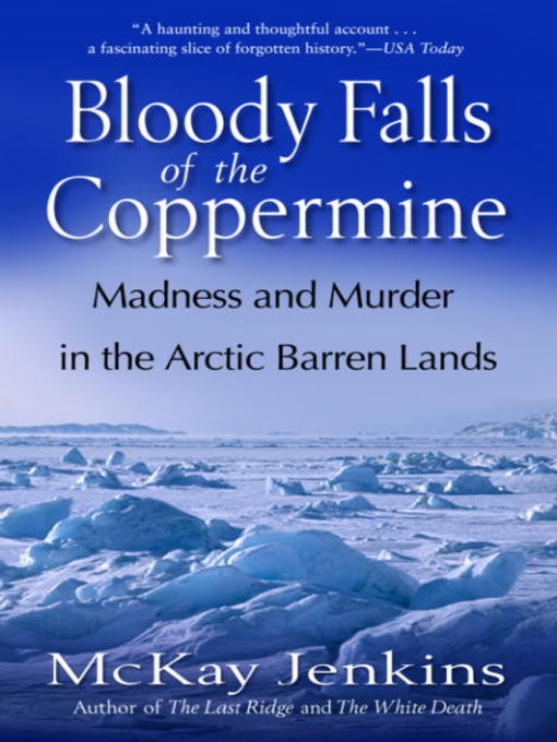 Bloody Falls of the Coppermine