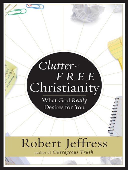 Clutter-Free Christianity