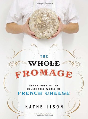 The Whole Fromage