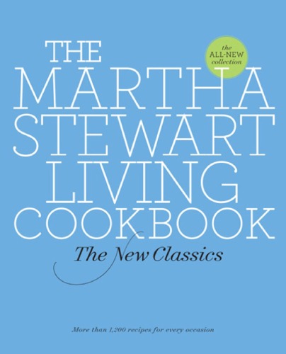 The Martha Stewart Living Cookbook