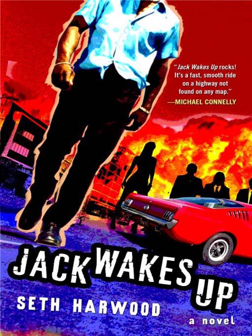 Jack Wakes Up Jack Wakes Up