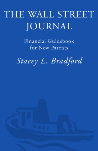 The Wall Street Journal. Financial Guidebook for New Parents