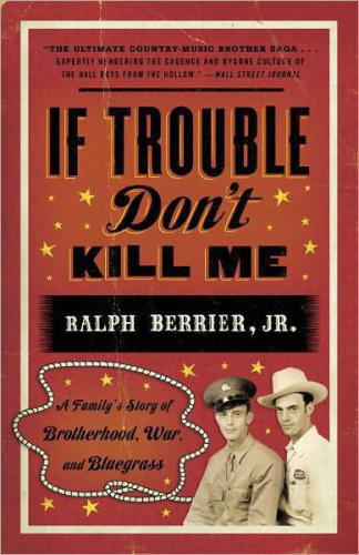 If Trouble Don't Kill Me