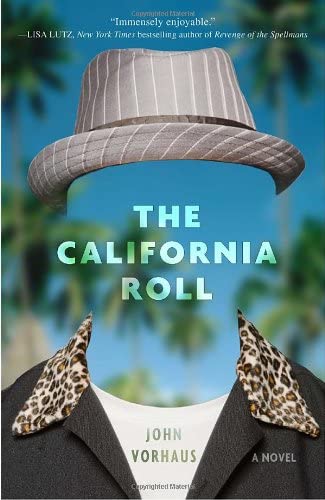 The California Roll: A Novel