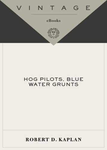 Hog Pilots, Blue Water Grunts