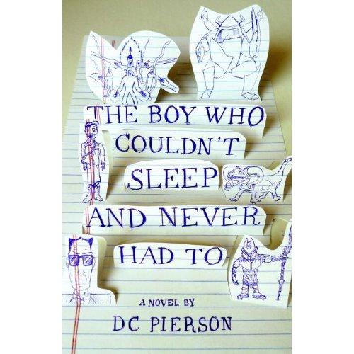 The Boy Who Couldn't Sleep and Never Had To (Vintage Contemporaries)