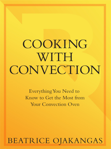 Cooking with Convection