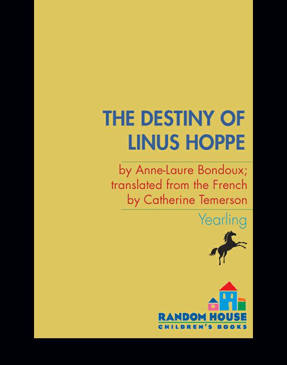 The Destiny of Linus Hoppe