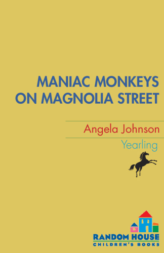 Maniac Monkeys on Magnolia Street / When Mules Flew on Magnolia Street