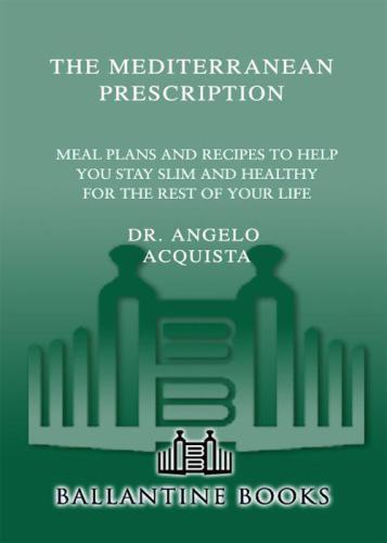 The Mediterranean Prescription