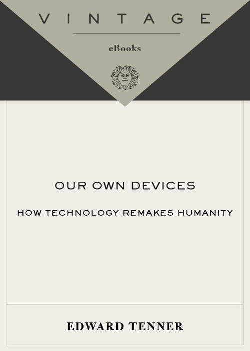 Our Own Devices