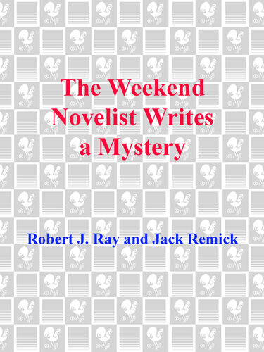 The Weekend Novelist Writes a Mystery