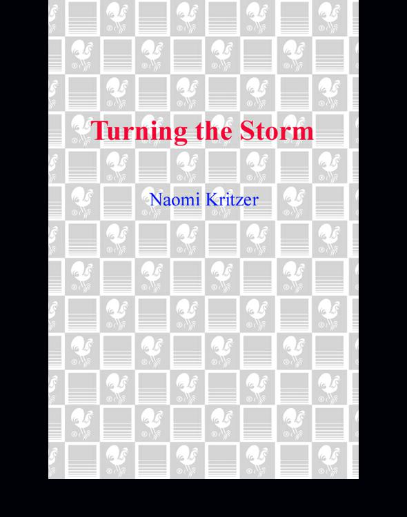 Turning the Storm