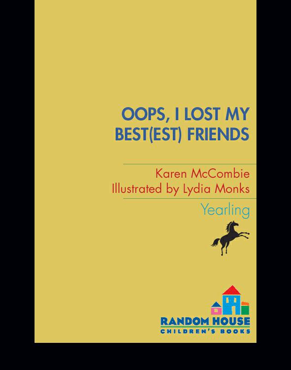 Oops, I Lost My Best(est) Friends