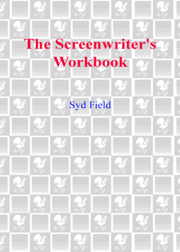 The Screenwriter's Workbook