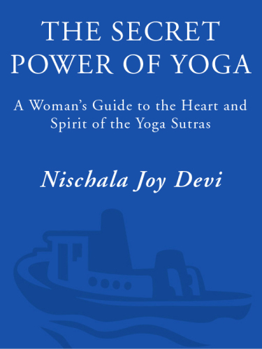 The Secret Power of Yoga