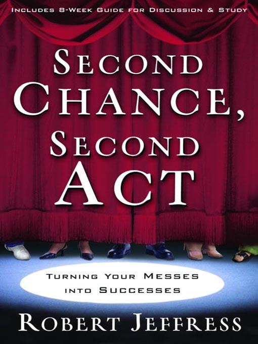 Second Chance, Second Act