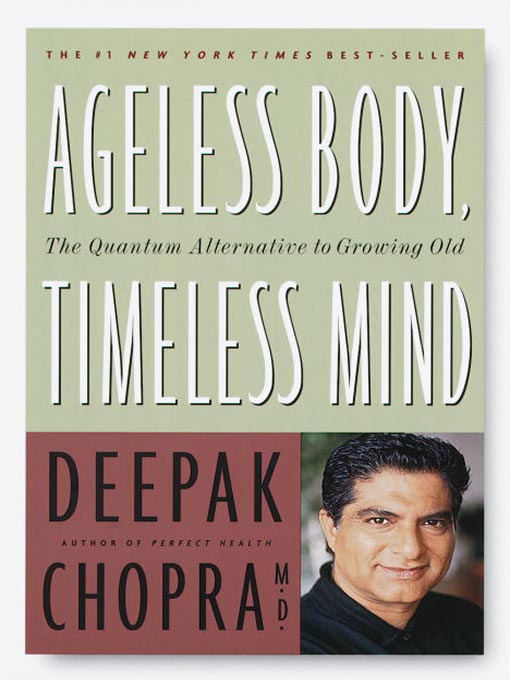 Ageless Body, Timeless Mind