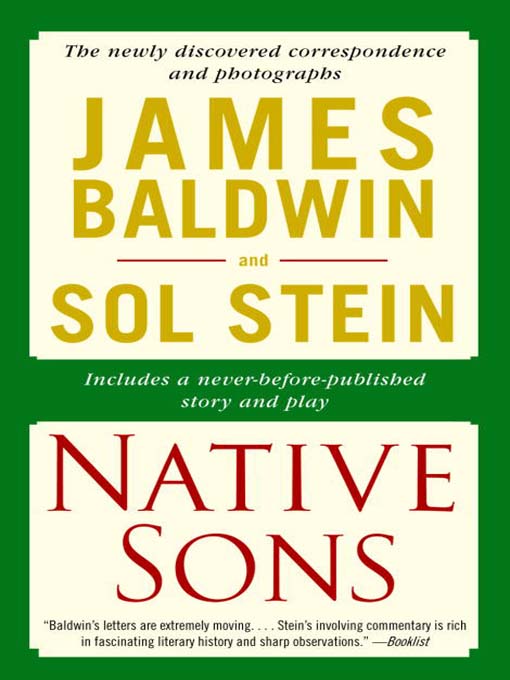 Native Sons: A Friendship That Created One of the Greatest Works of the 20th Century