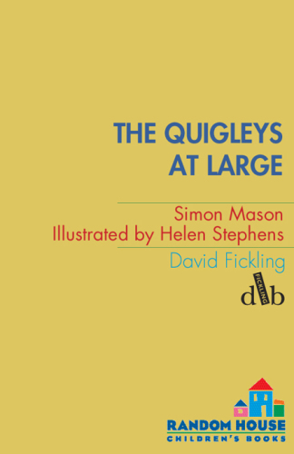 The Quigleys at Large