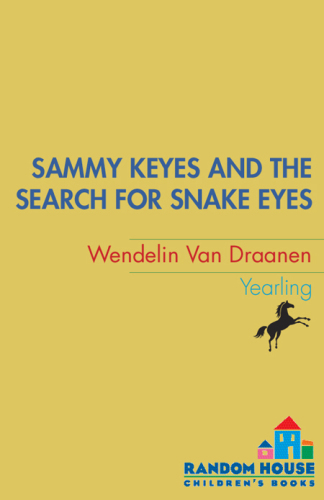 Sammy Keyes and the Search for Snake Eyes