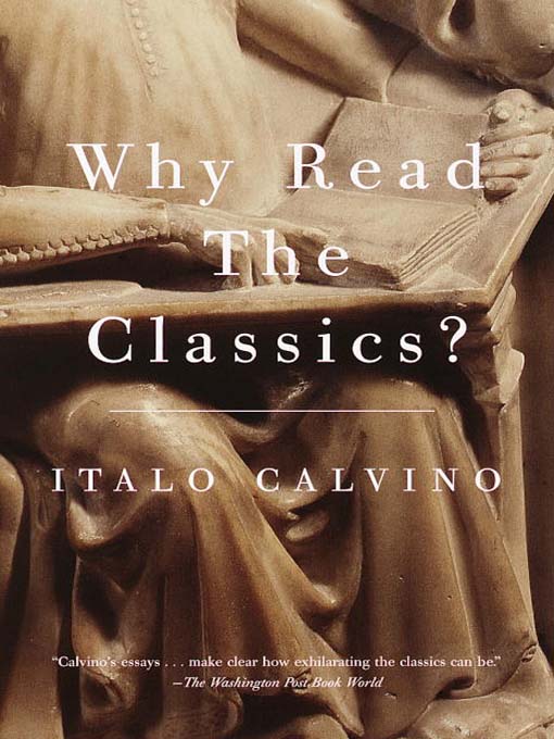 Why Read the Classics?