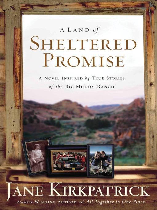 A Land of Sheltered Promise