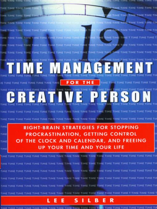 Time Management for the Creative Person