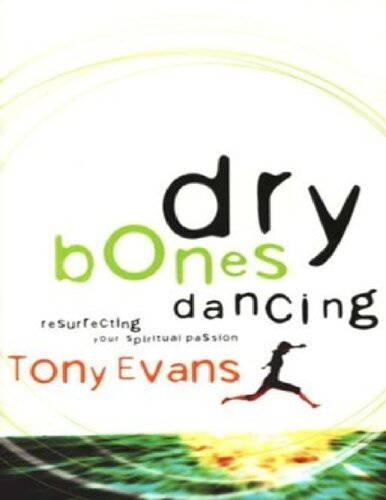 Dry Bones Dancing